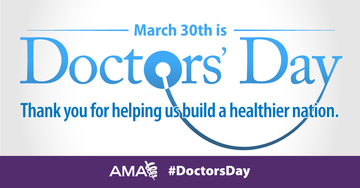 March 30 is Doctors' Day