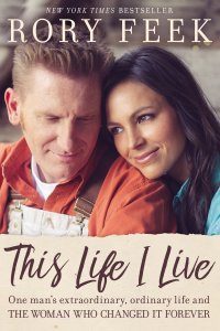 This LIfe I LIve by Rory Feek