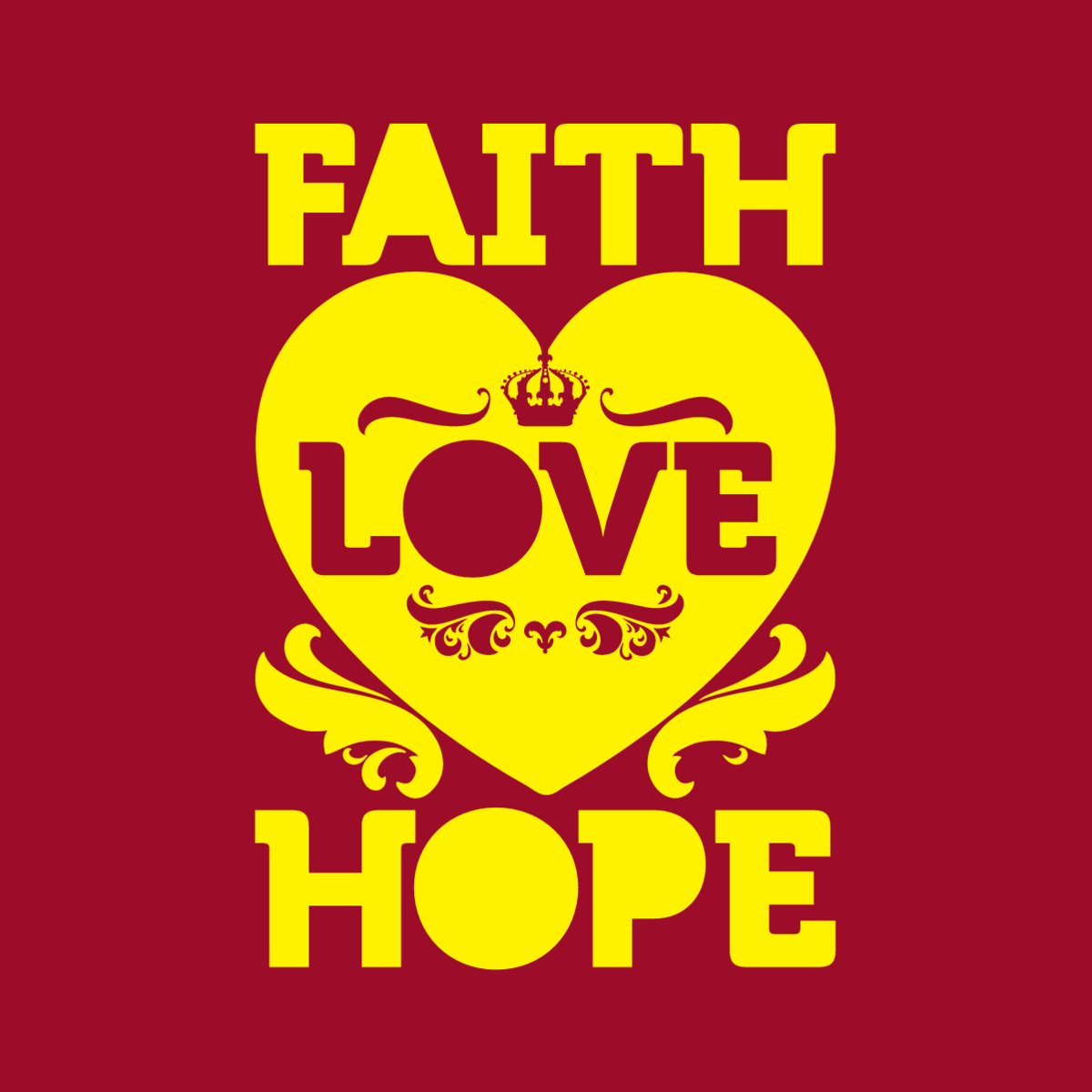the words FAITH, LOVE, HOPE with a heart on a red background