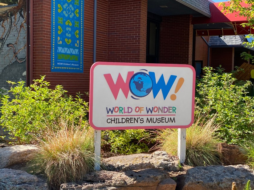 WOW! WORLD OF WONDER CHILDREN'S MUSEUM sign