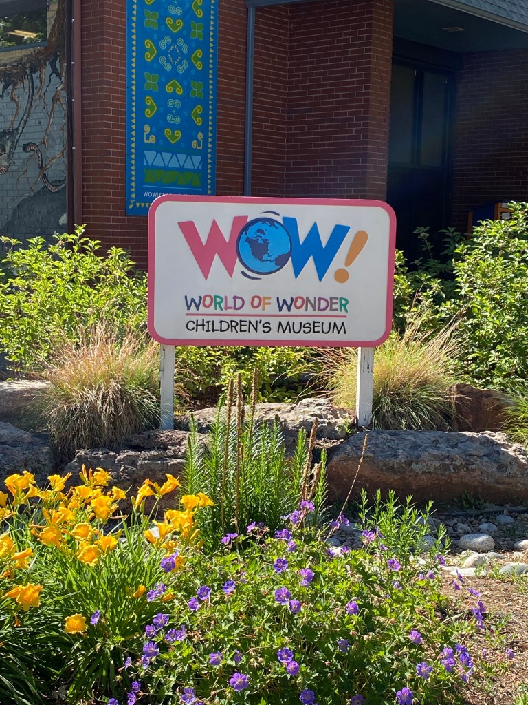 SIGN-WOW!WORLD OF WONDER CHILDREN'S MUSEUM